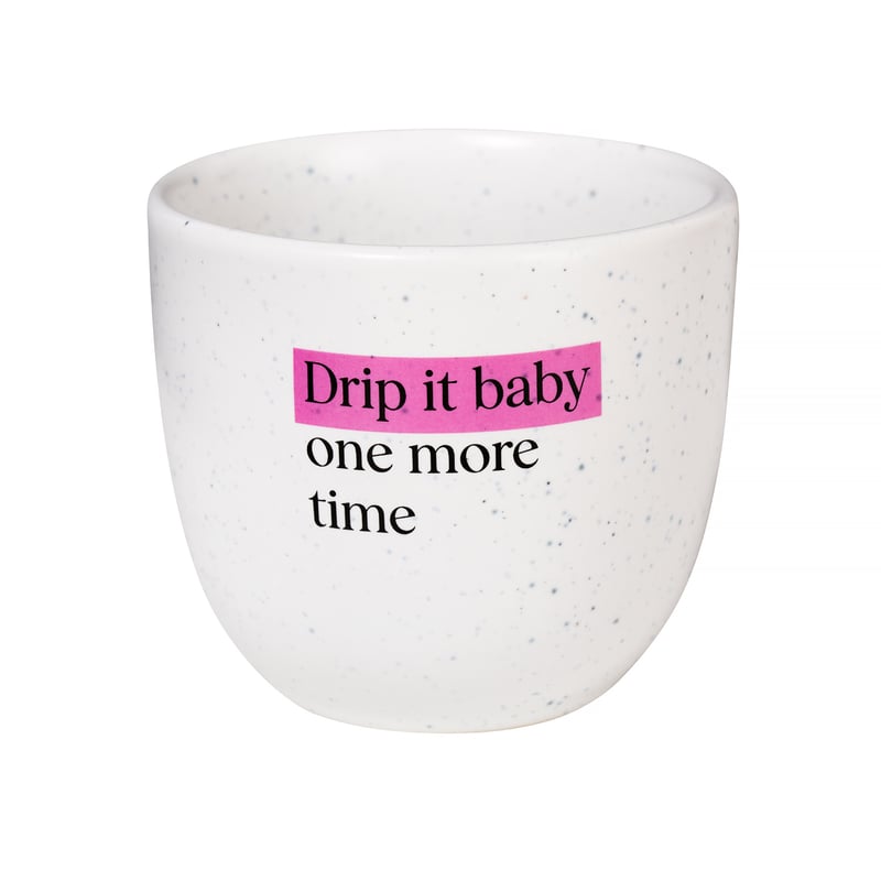 Hi! Coffeedesk x AOOMI - Salt Mug 03 - Drip It Baby One More Time - 200ml Mug