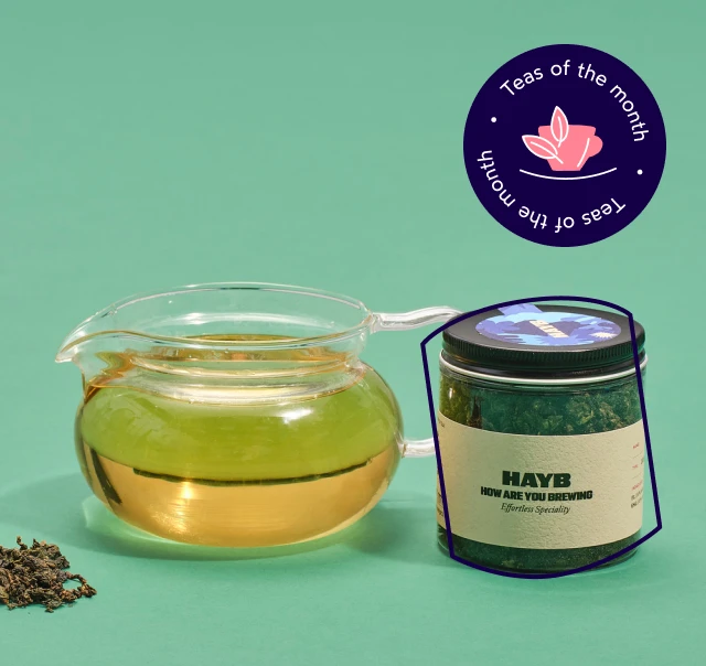 TEA OF THE MONTH