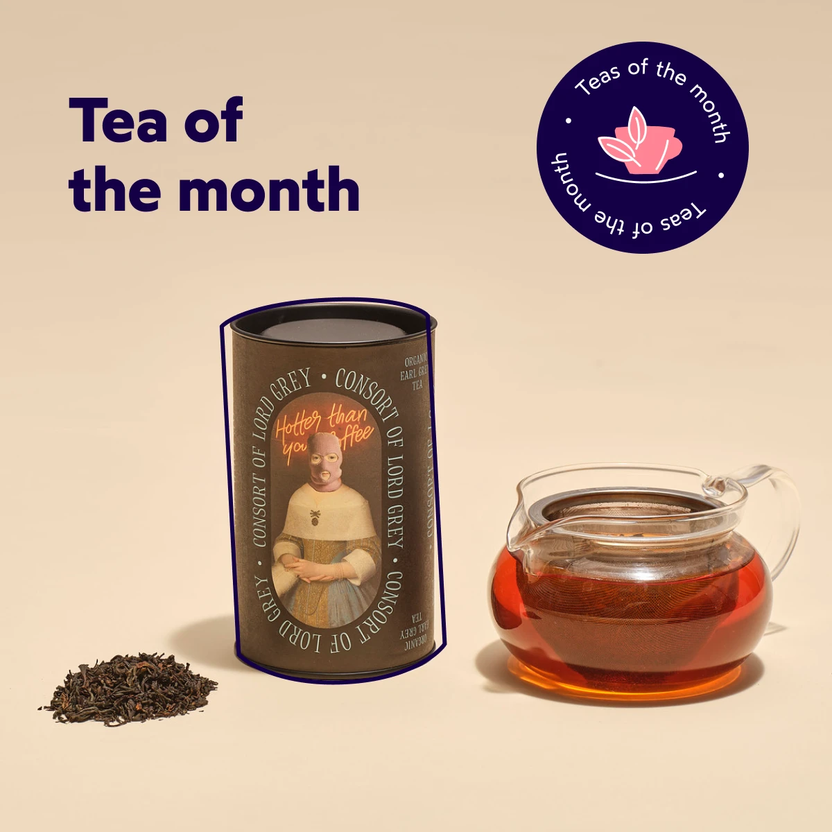 TEA OF THE MONTH