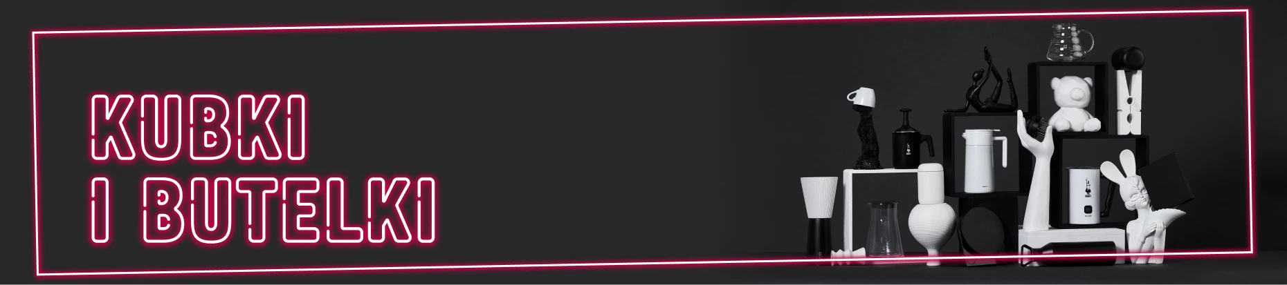 Kubki i butelki