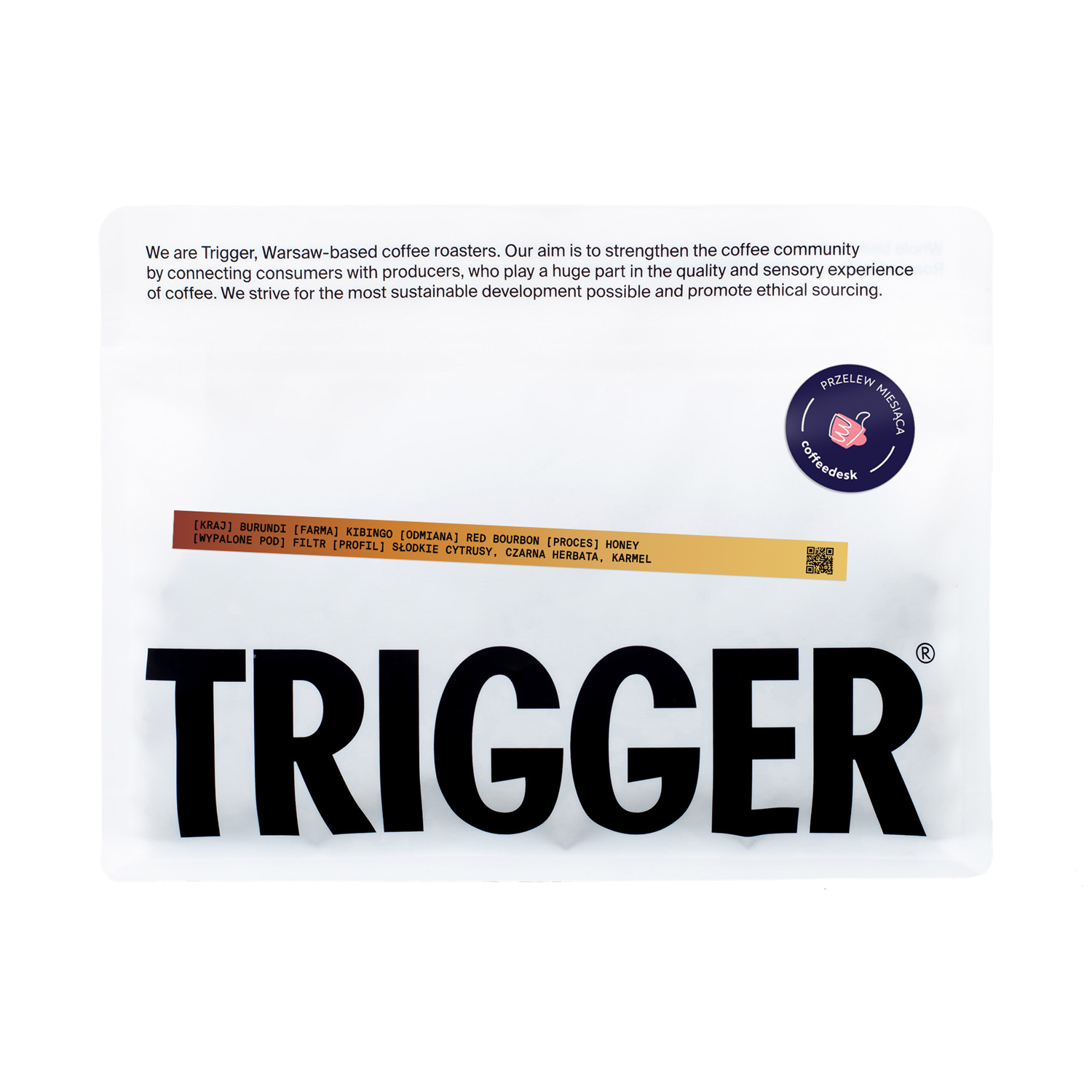 PRZELEW MIESIĄCA: Trigger - kawa ziarnista Burundi Kibingo Red Bourbon Honey Filter 250 g