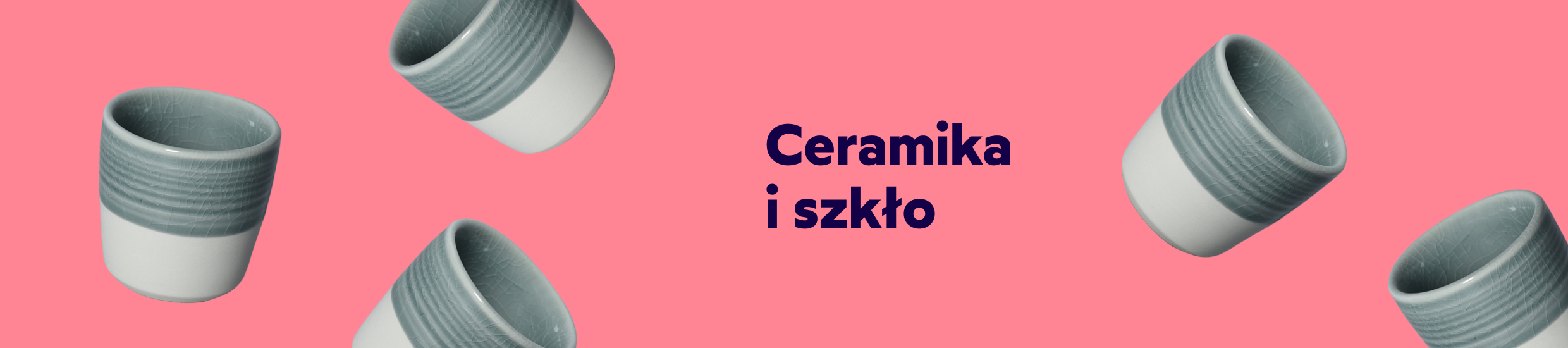 Ceramika i szkło
